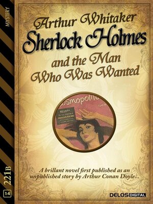 cover image of Sherlock Holmes and the Man Who Was Wanted